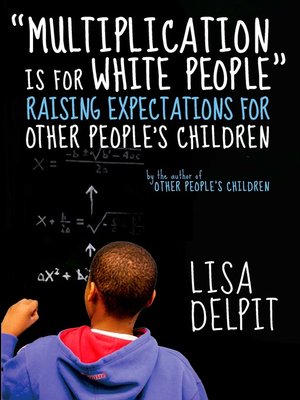 cover image of "Multiplication Is for White People"